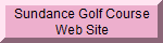 Sundance Golf Course Web Site